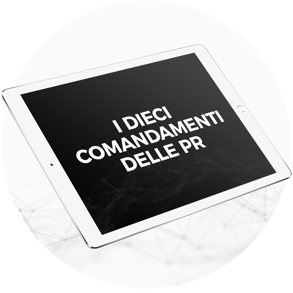 Videocorso: I dieci comandamenti delle PR