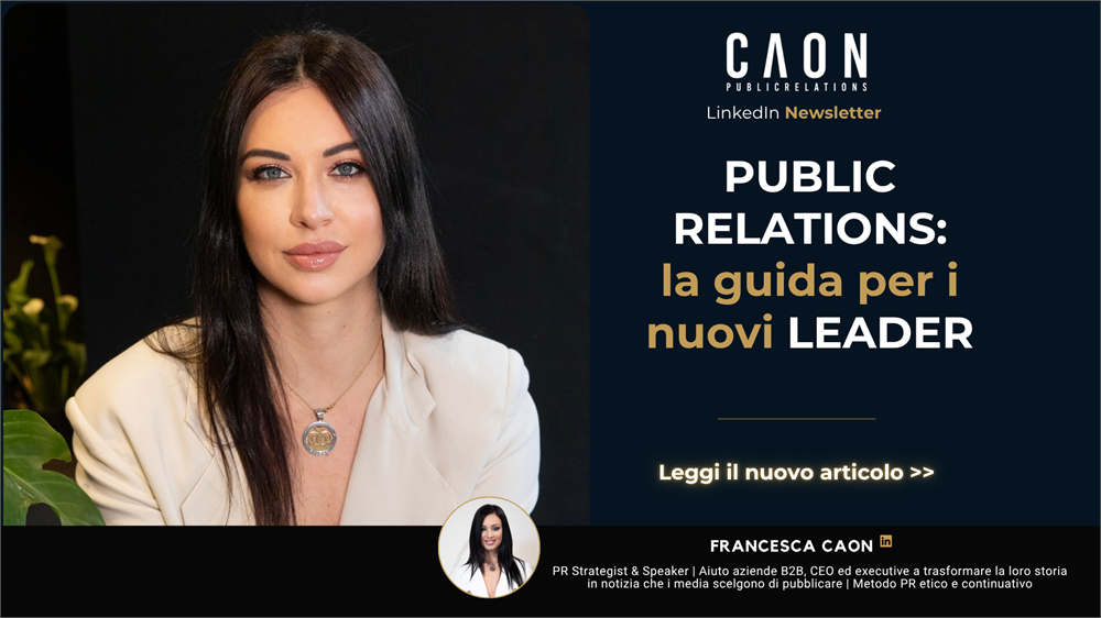 Public Relations e Reputation Management: la guida per i nuovi leader