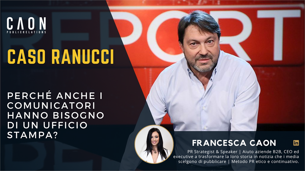Caso Ranucci: perché anche i comunicatori hanno bisogno di un ufficio stampa